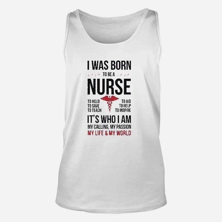 Born To Be A Nurse Gift For Nurses Unisex Tank Top