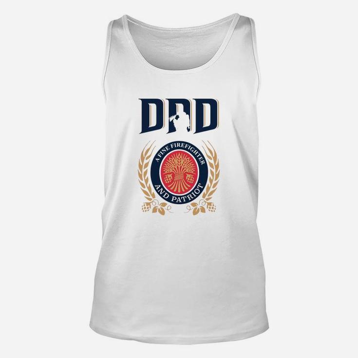 Dad A Fine Firefighter And Patriot Father s Day Shirt Unisex Tank Top
