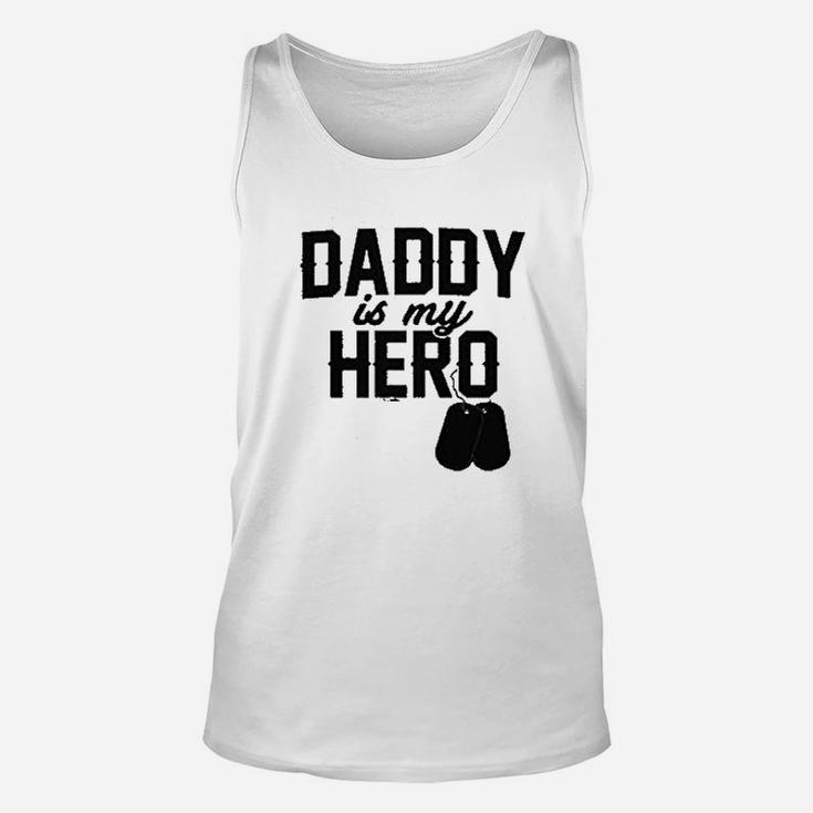 Daddy Is My Hero Military Dog Tags Unisex Tank Top