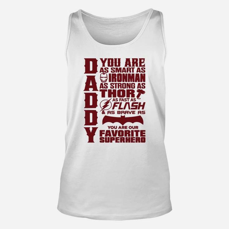 Daddy You Are My Favorite Superhero, Daddy, Father Unisex Tank Top