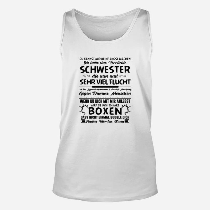 Du Kannst Mir Keine Angst Machen TankTop