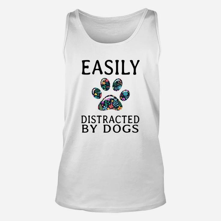 Easily Distracted By Dogs Funny Unisex Tank Top