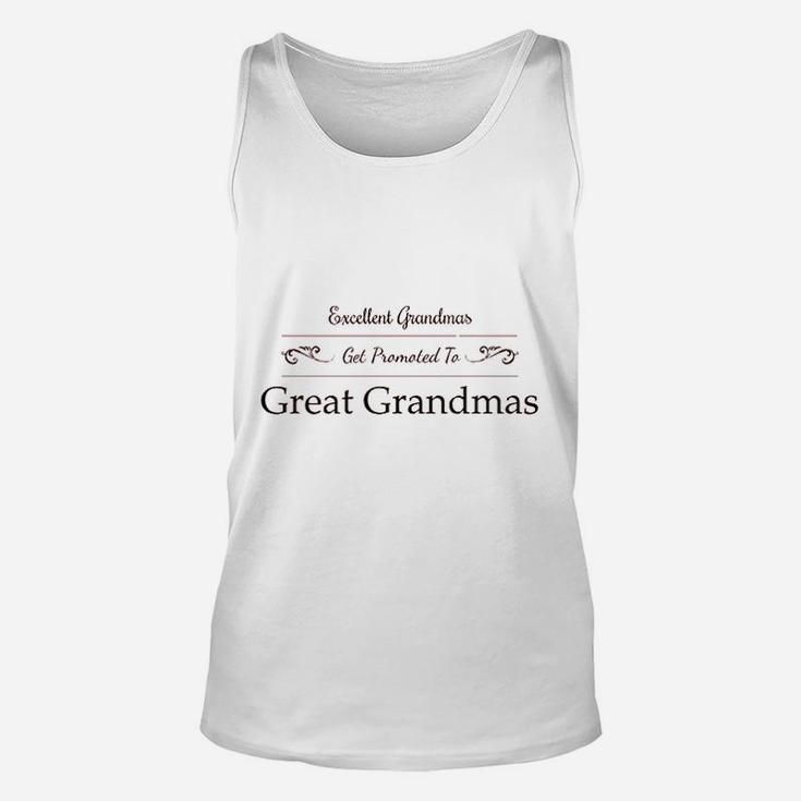 Excellent Grandmas Get Promoted To Great Grandmas Unisex Tank Top