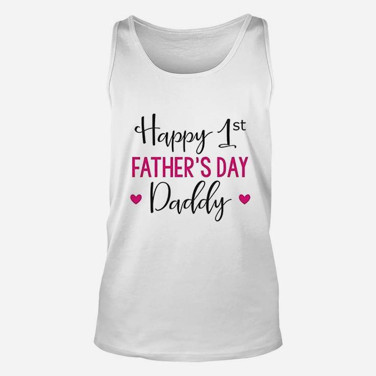 Fathers Day Happy First Fathers Day Daddy Unisex Tank Top