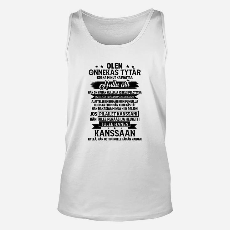 Finnische Spruch Weißes Unisex TankTop, Lustiges Design Tee