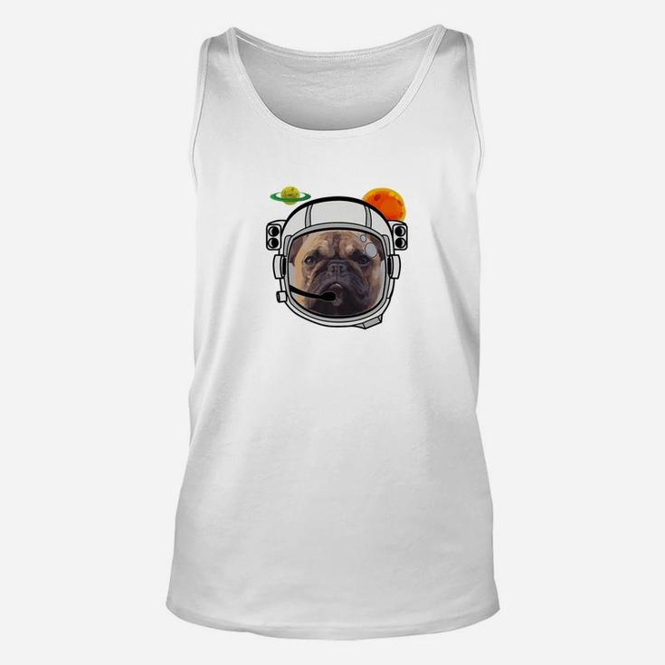 French Bulldog Astronaut In Space Funny My Frenchie Design Unisex Tank Top