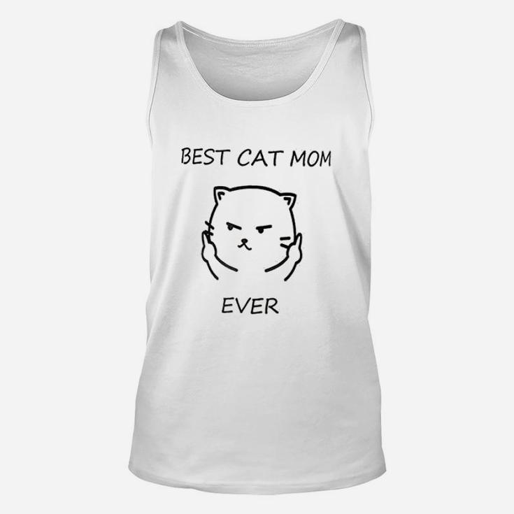 Funny Best Cat Mom Ever Rude Cat Lovers Unisex Tank Top