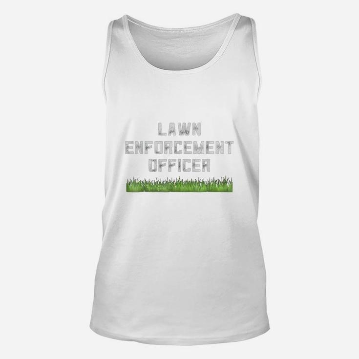 Funny Dad Shirt Lawn Enforcement Officer Fathers Day Gift Unisex Tank Top
