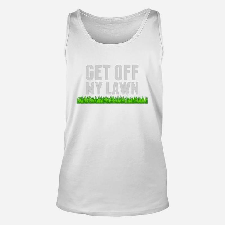 Get Off My Lawn Shirt Grumpy Old Man Fathers Day Dad Gift Unisex Tank Top