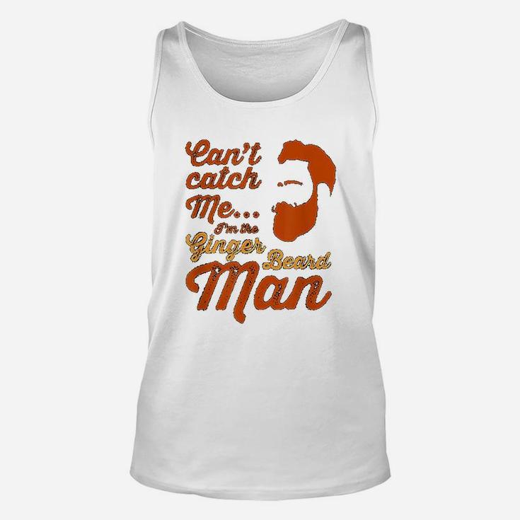 Ginger Beard Man Funny Hipster Slogan For Men With Beards Unisex Tank Top
