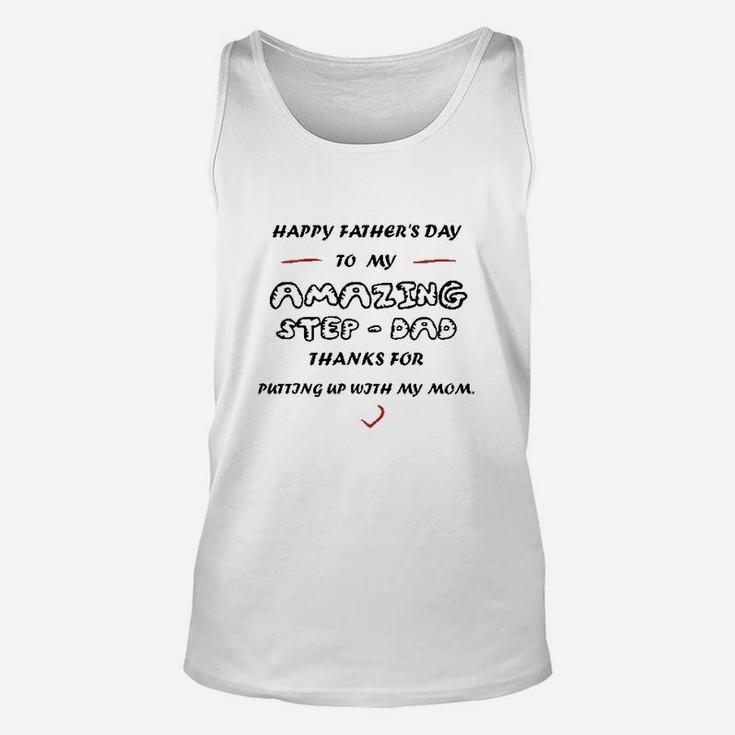Happy Fathers Day To My Amazing Stepdad Gift Dads Unisex Tank Top