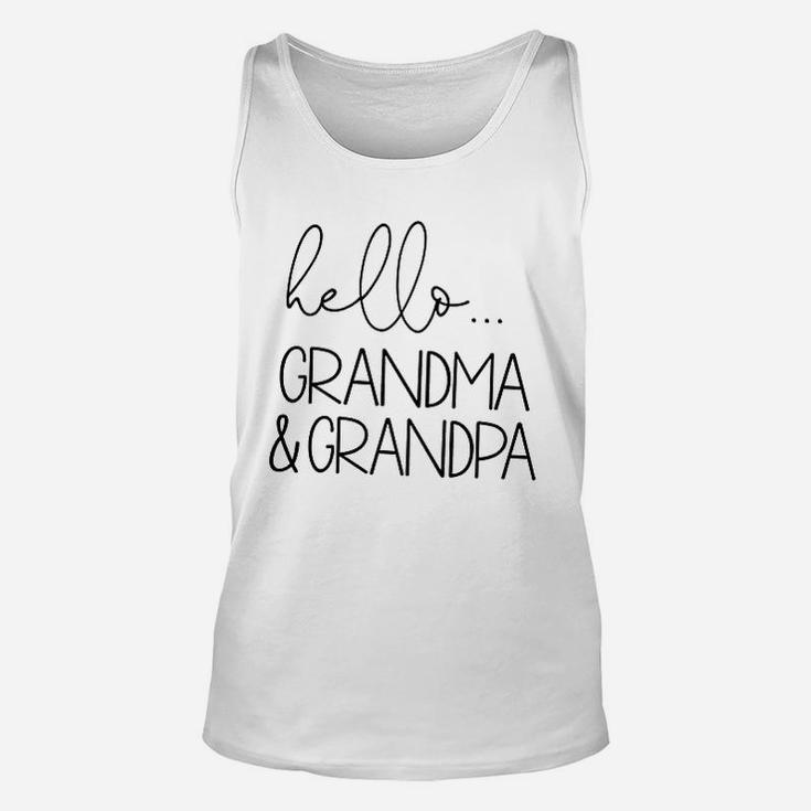 Hello Grandma And Grandpa Baby Announcement Gift Unisex Tank Top