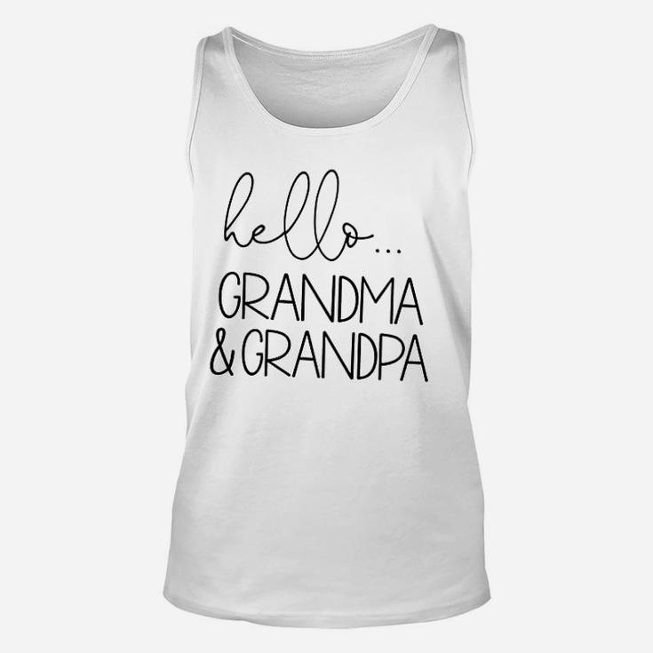 Hello Grandma And Grandpa Baby Announcement Gift Unisex Tank Top
