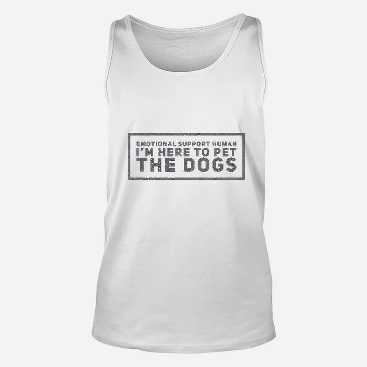 Im Here To Pet The Dog Unisex Tank Top