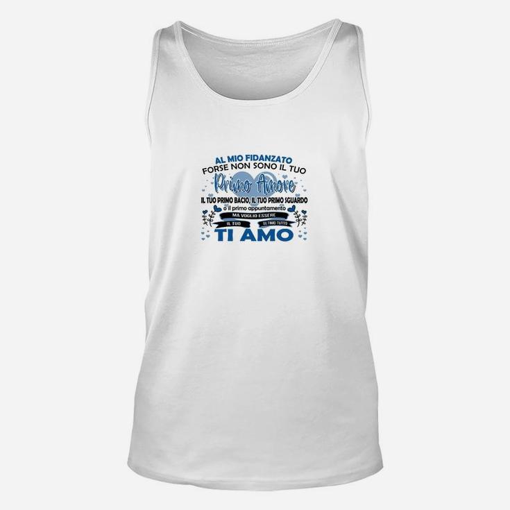 Italienisches Design Weißes Unisex TankTop Ti Amo, Liebe Botschaft Motiv