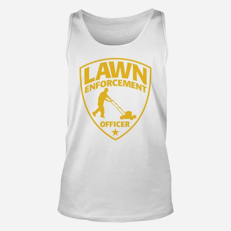 Lawn Enforcement Officer Dad Fathers Day Graphic Unisex Tank Top