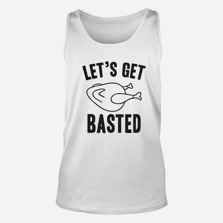Lets Get Basted Funny Thanksgiving Turkey Thankful Unisex Tank Top
