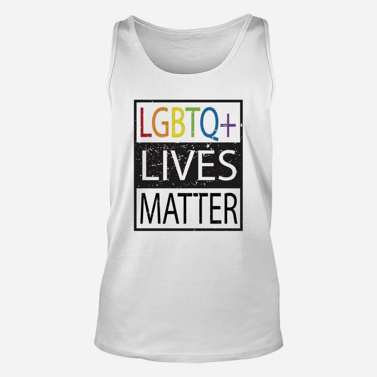 Lgbtq Lives Matter Lgbt Gay Pride Lgbt Unisex Tank Top