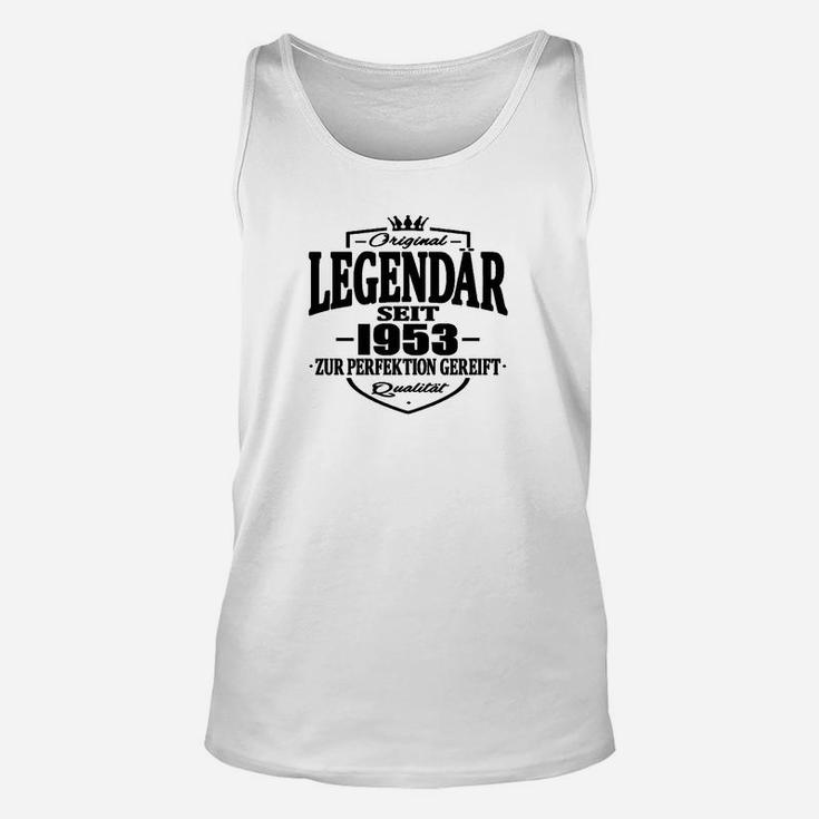 Lustige Geburtstag Legendär Seit 1953 TankTop