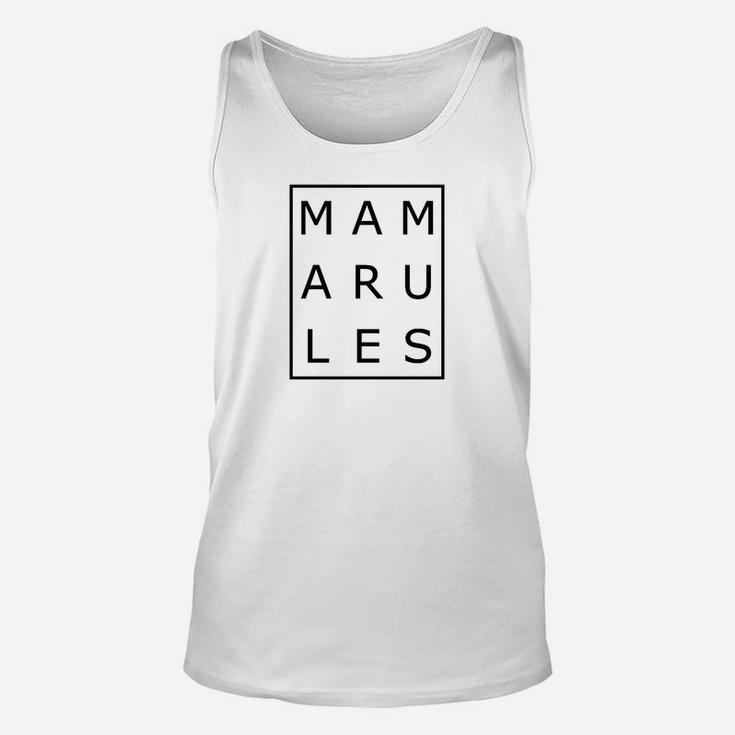 MAMARULES Weißes Unisex TankTop, Schwarz Schriftzug Tee für Mütter