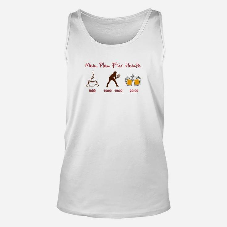 Mein Plan Für Den Täglichen Tennis- TankTop