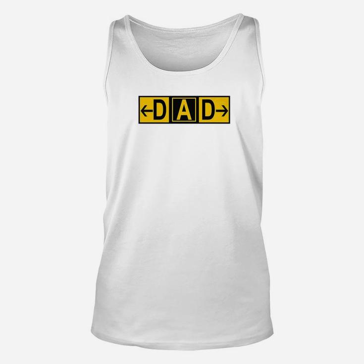 Mens Dad Airport Taxiway Sign Pilot Fathers Day 2019 Premium Unisex Tank Top