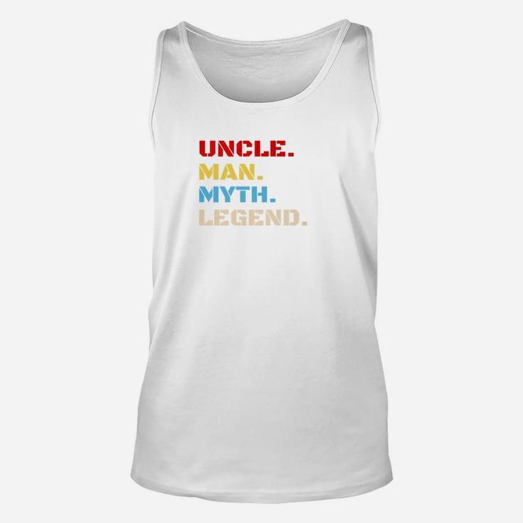 Mens Uncle Man Myth Legend Gift For Father Dad Papa Unisex Tank Top