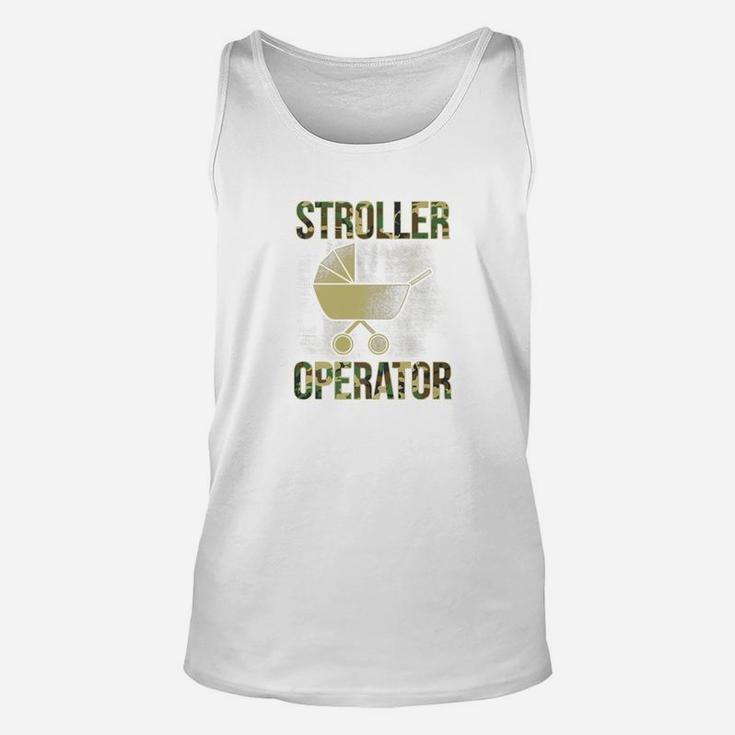 Military Dad Shirt Stroller Operator First Time Father Unisex Tank Top