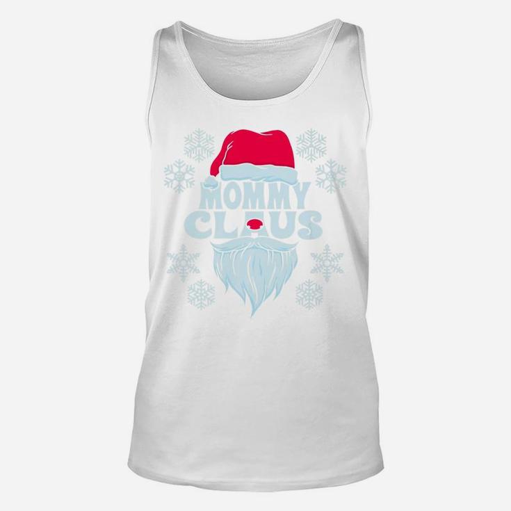 Mommy Claus Funny Mommy Matching Family Xmas Gift Unisex Tank Top