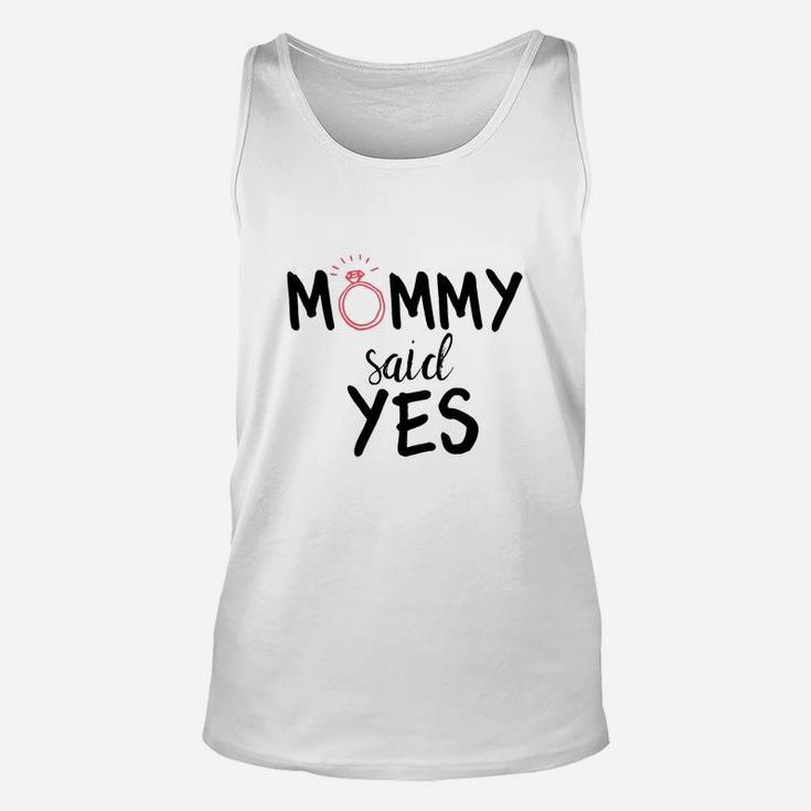 Mommy Said Yes Ring Mothers Day Gift Idea Unisex Tank Top