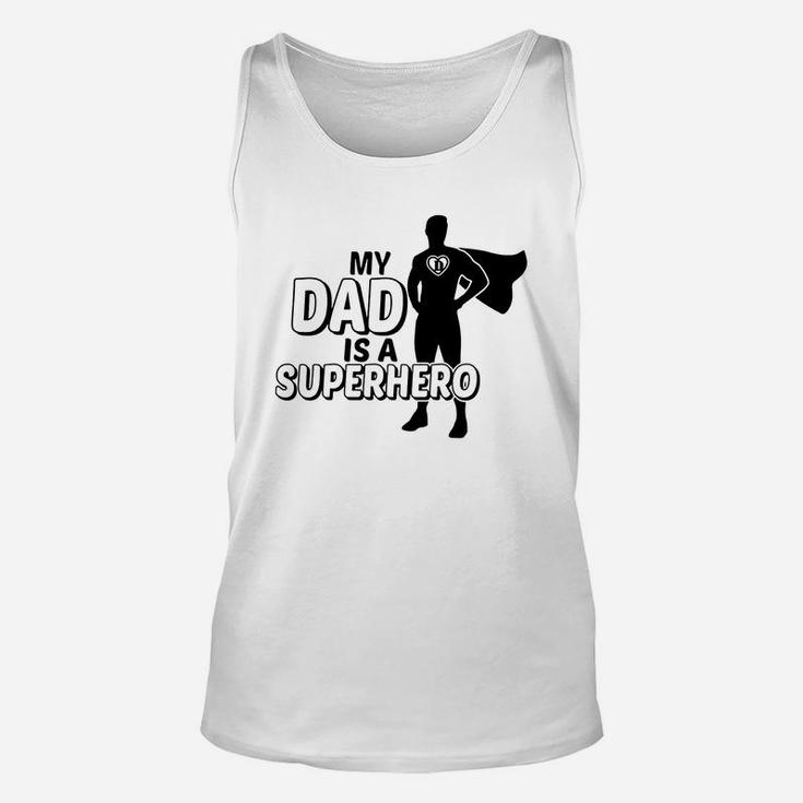 My Dad Is A Superhero Kids' Shirts Unisex Tank Top