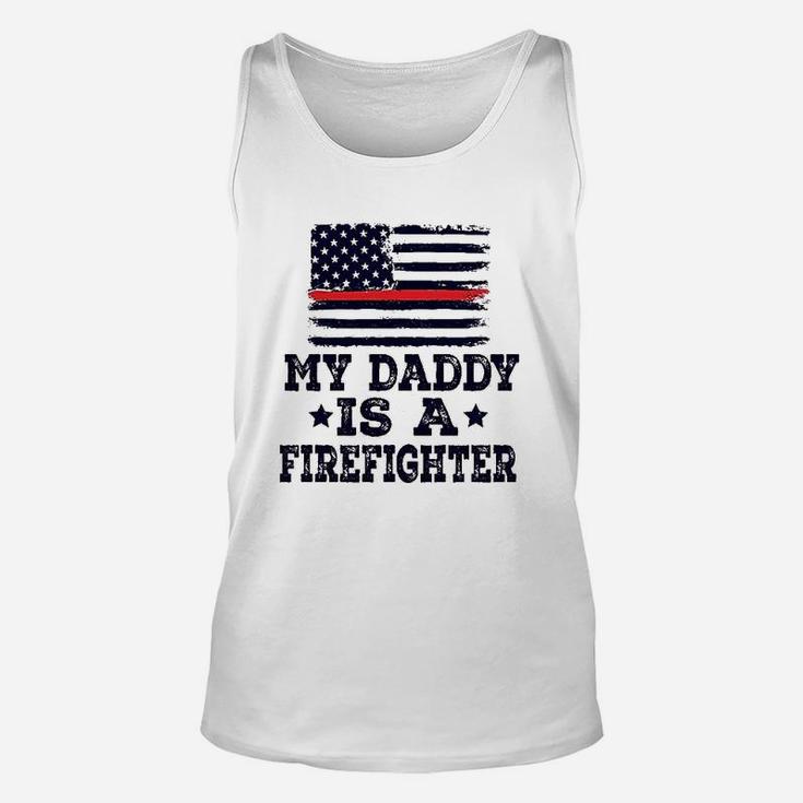 My Daddy Is A Firefighter, best christmas gifts for dad Unisex Tank Top
