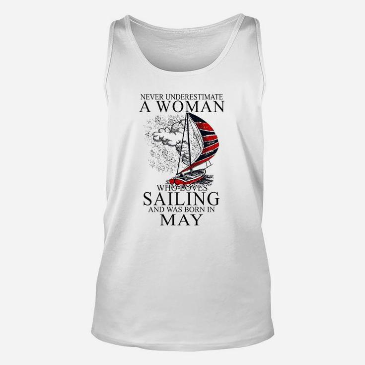 Never Underestimate A Woman Who Loves Sailing May Unisex Tank Top