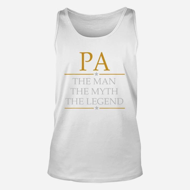 Pa The Man The Myth The Legend Father Day Unisex Tank Top