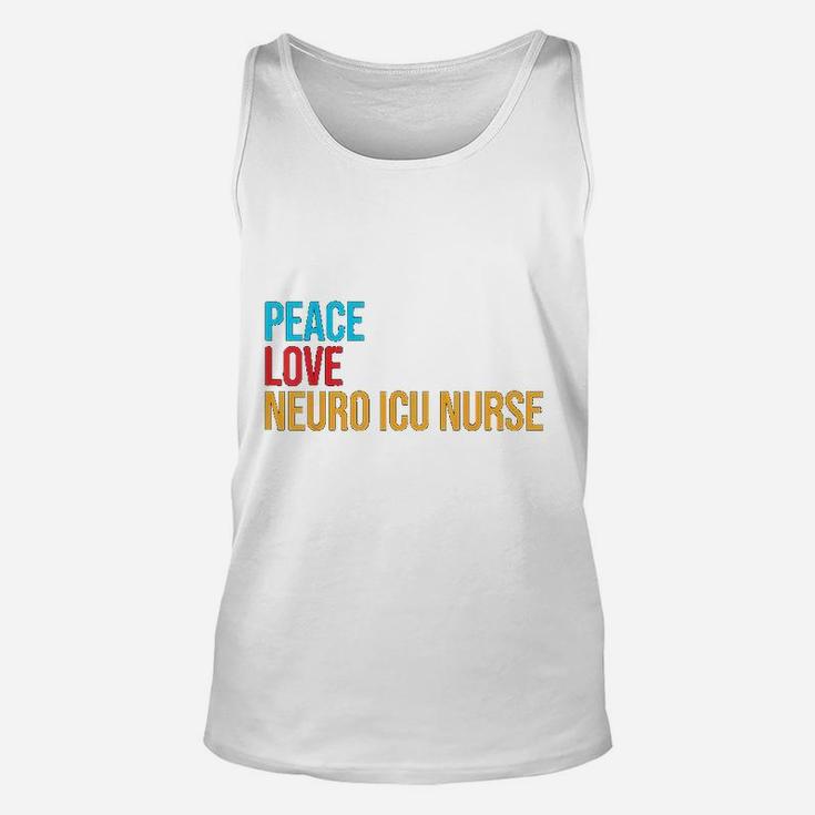 Peace Love Neuro Icu Nurse Unisex Tank Top