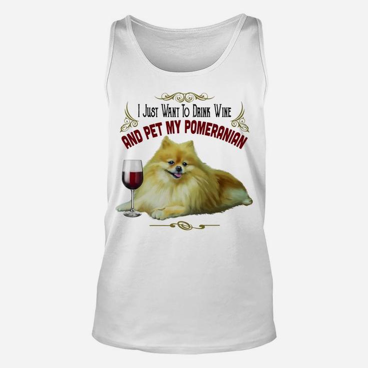 Pomeranian Dog Pom And Wine Funny Pomeranian Gifts Unisex Tank Top