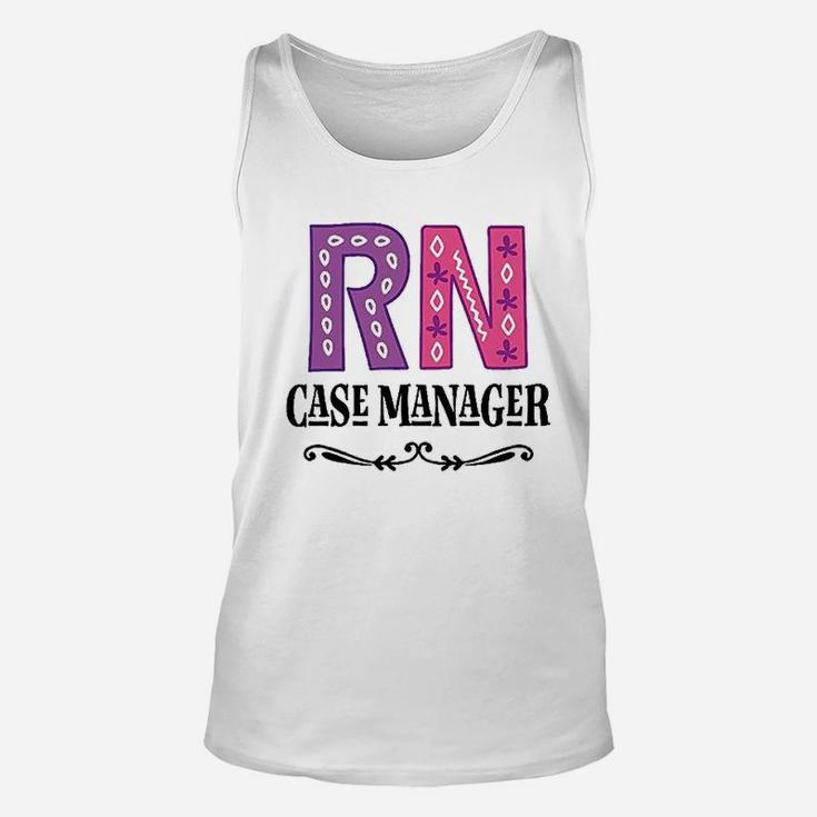 Rn Case Manager Nurse, funny nursing gifts Unisex Tank Top