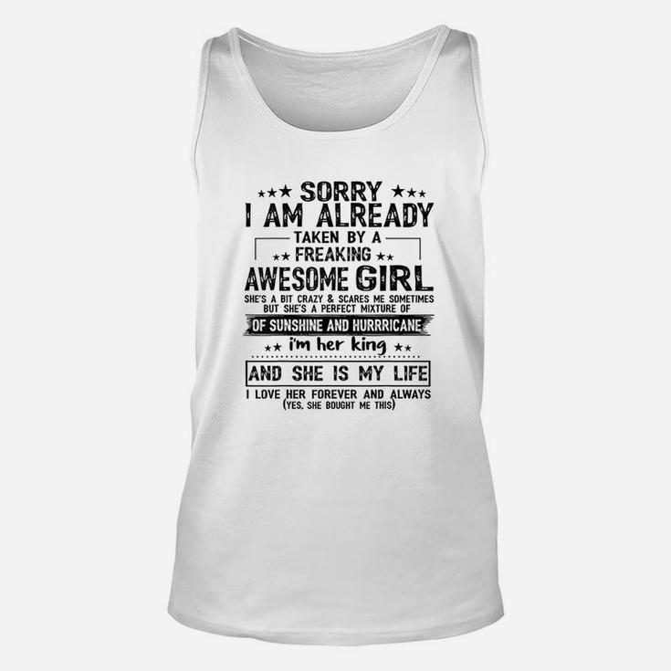 Sorry I Am Already Taken By A Freaking Awesome Girl Gifts Unisex Tank Top