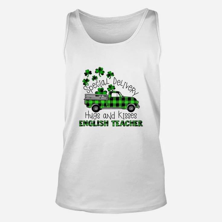 Special Delivery Hugs And Kisses English Teacher St Patricks Day Teaching Job Unisex Tank Top