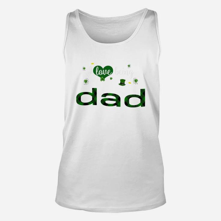 St Patricks Day Cute Shamrock I Love Being Dad Heart Family Gifts Unisex Tank Top