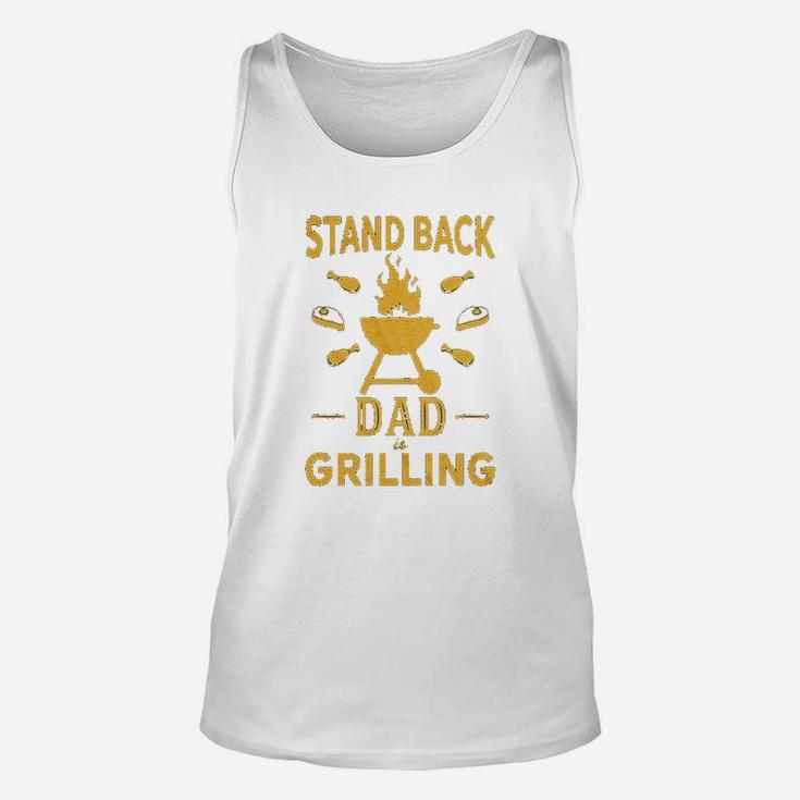 Stand Back Dad Is Grilling Funny Fathers Day Bbq Unisex Tank Top