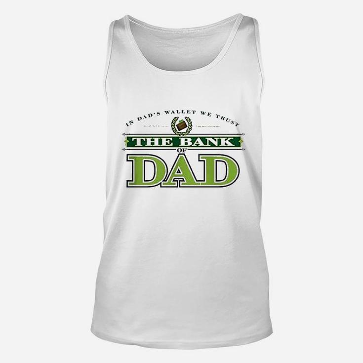 The Bank Of Dad Unisex Tank Top