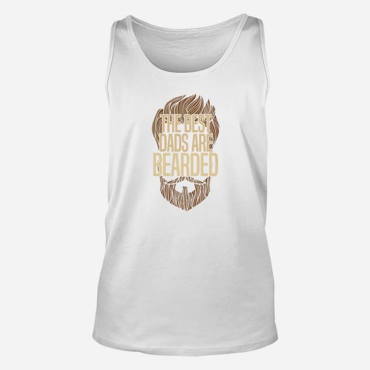 The Best Dads Are Bearded Funny Bearded Hipster Unisex Tank Top