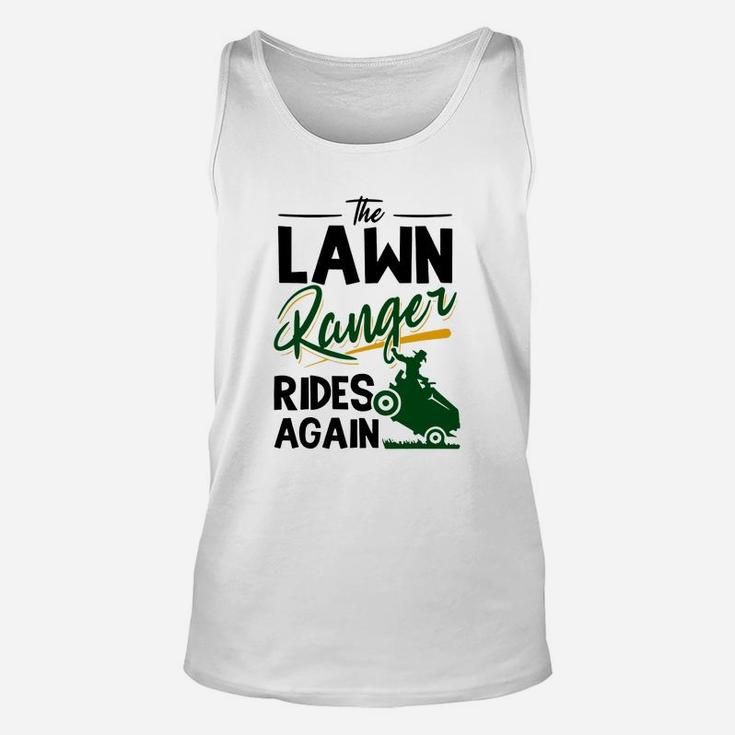 The Lawn Ranger Rides Again Grass Mowing Lawn Mower Gift Unisex Tank Top