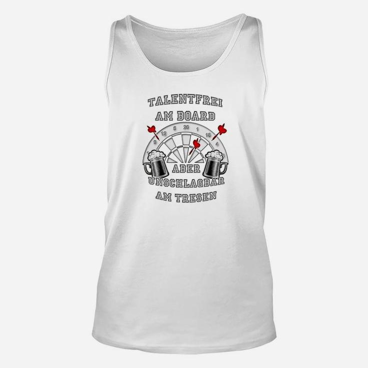 Tischtennis Enthusiasten Unisex TankTop: Talentsfrei am Board, Unschlagbar am Tresen