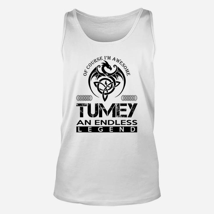 Tumey Shirts - Awesome Tumey An Endless Legend Name Shirts Unisex Tank Top
