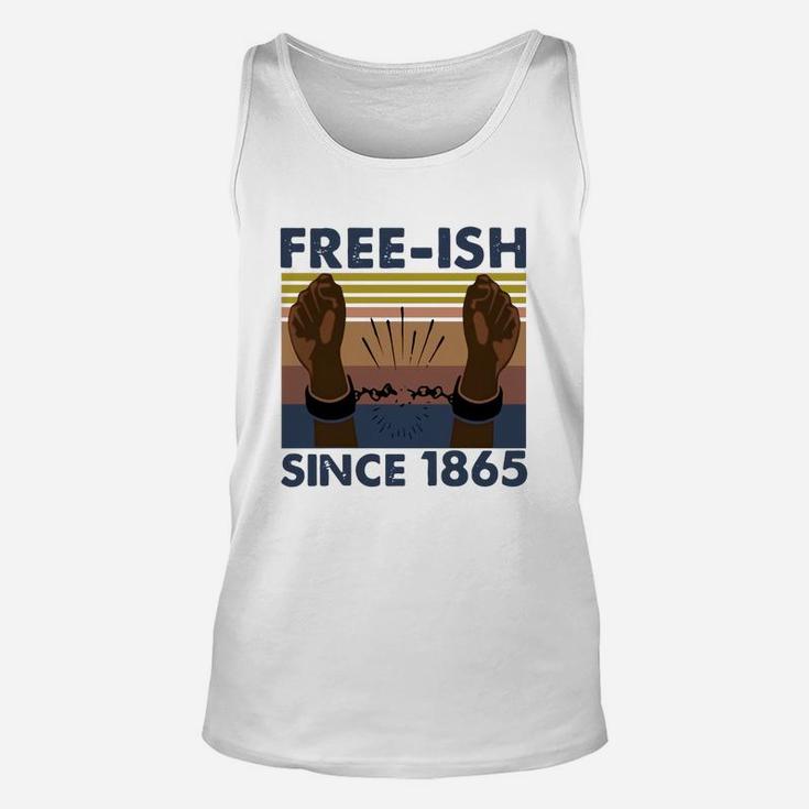 Vintage Juneteenth Free Ish Since 1865 Unisex Tank Top