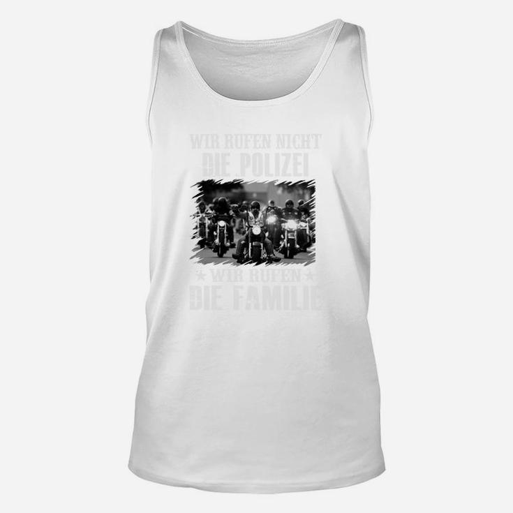 Wir Rufen Die Familie Mottorrad TankTop