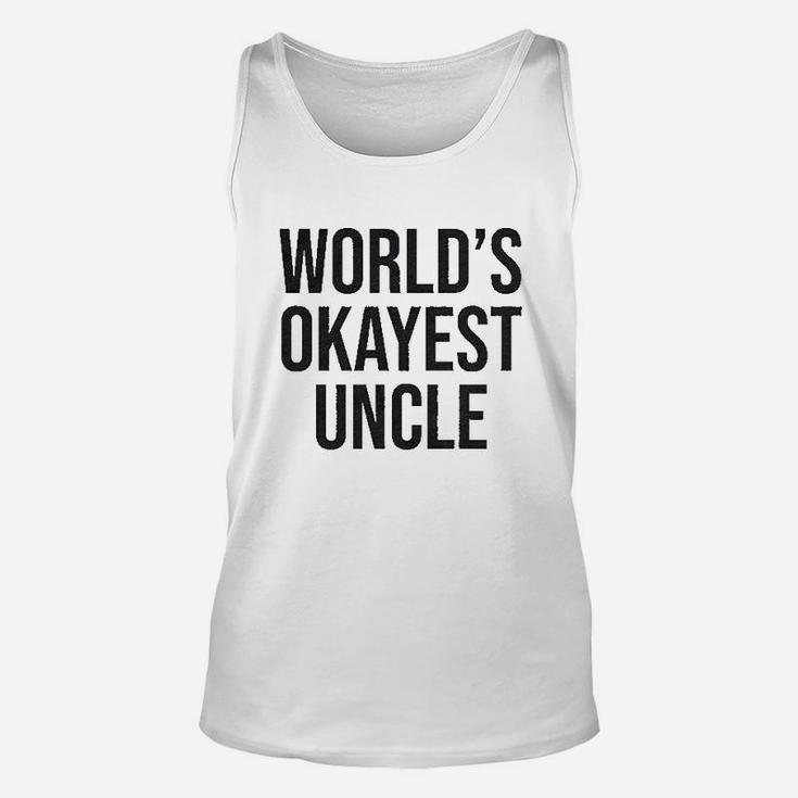 Worlds Okayest Uncle Funny Saying Family Unisex Tank Top