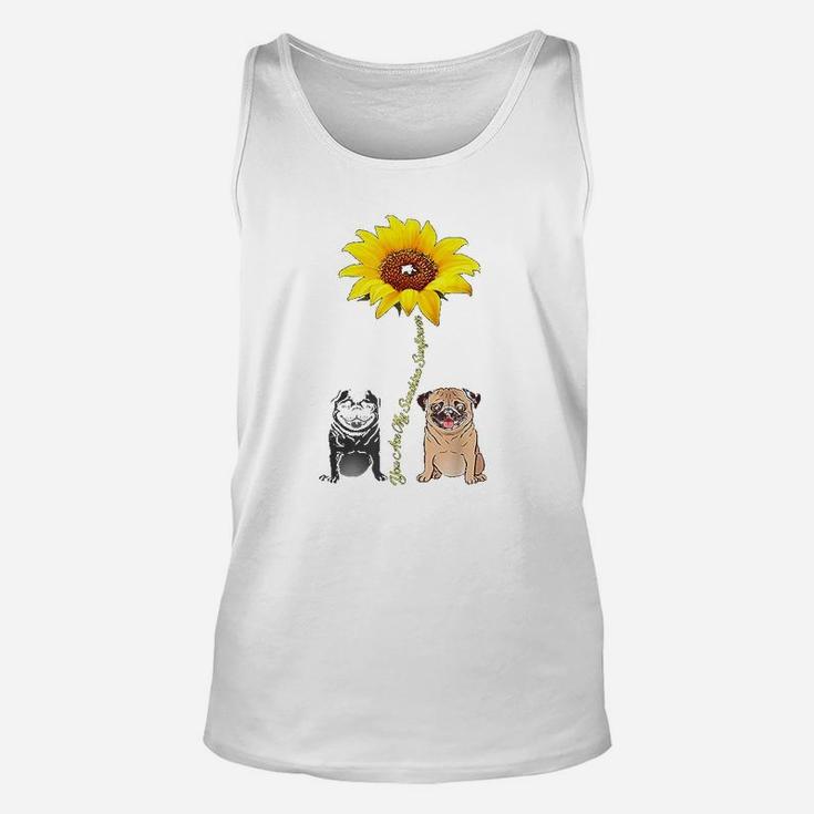 You Are My Sunshine Sunflower Pug Gift Unisex Tank Top